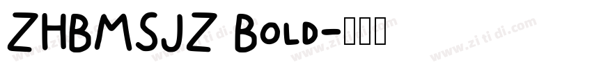 ZHBMSJZ Bold字体转换